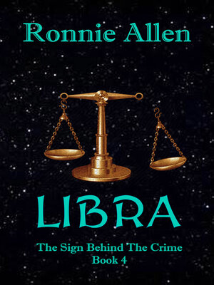 cover image of Libra ~ the Sign Behind the Crime ~ Book 4
